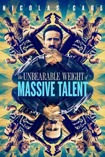 На фото постер фильма Невыносимая тяжесть огромного таланта (2022)